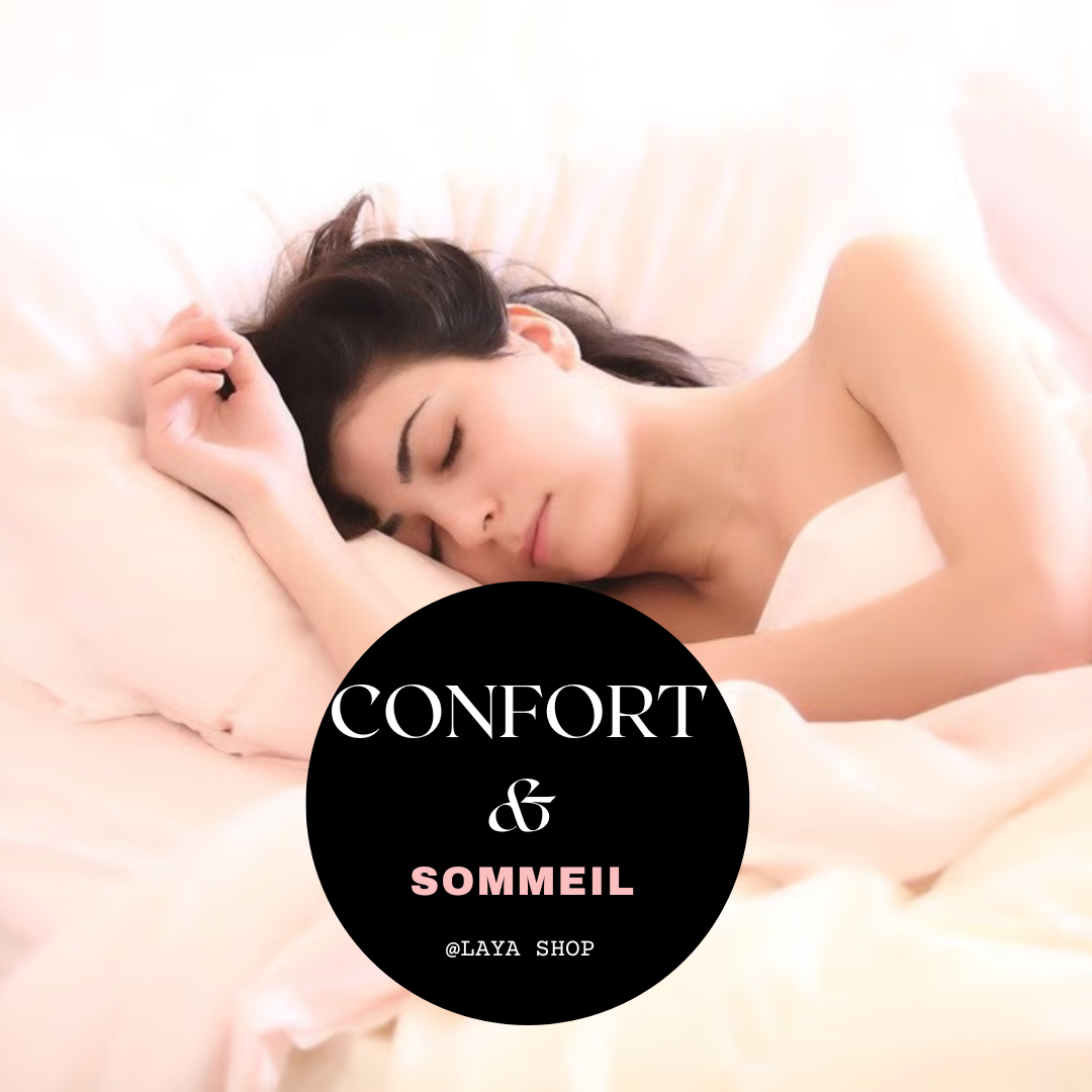 Confort & Sommeil